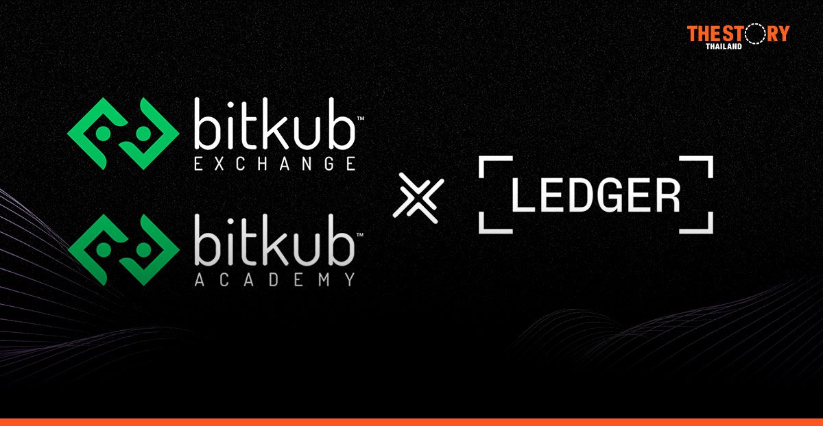 Bitkub and Ledger join forces to boost crypto security education in Thailand